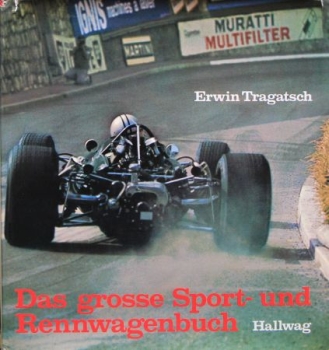 Tragatsch "Das grosse Sport- und Rennwagenbuch" Motorracing-History 1968 (6745)